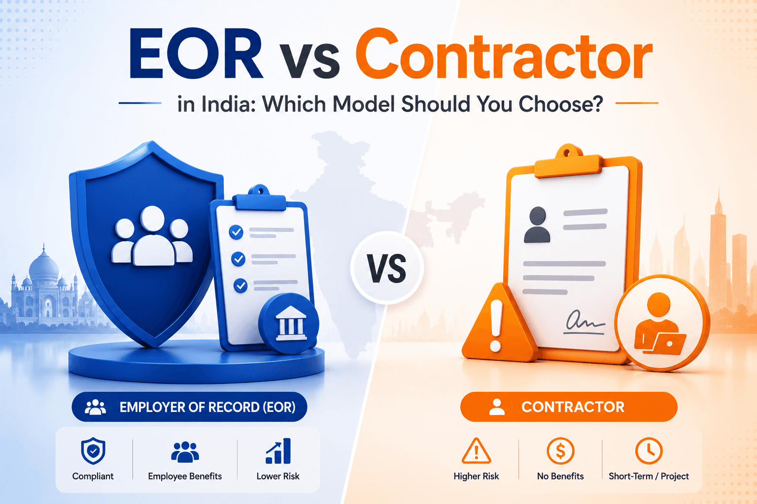 EOR vs Contractor in India: Which Model Should You Choose?