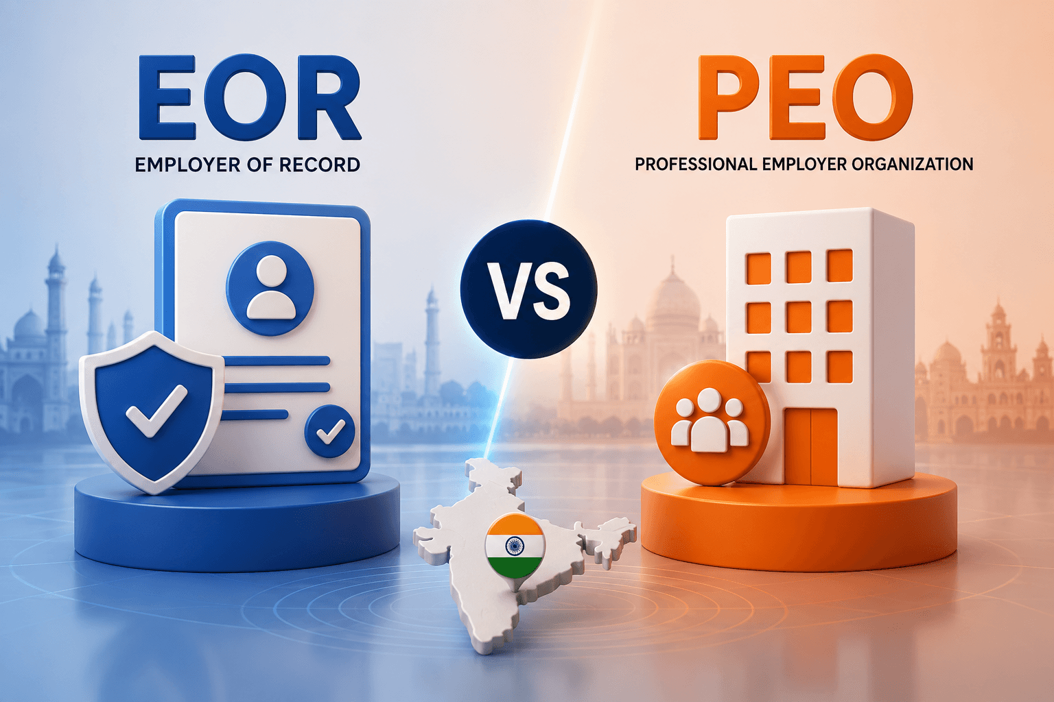 Why Is EOR Better Than PEO for Hiring in India?