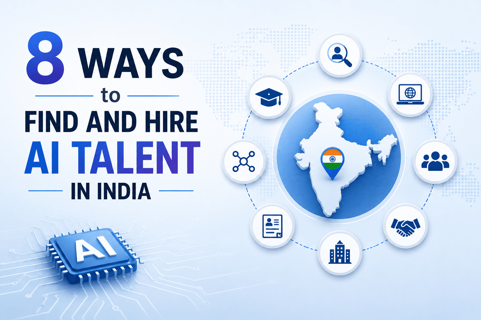 8 Ways to Find and Hire AI Talent in India